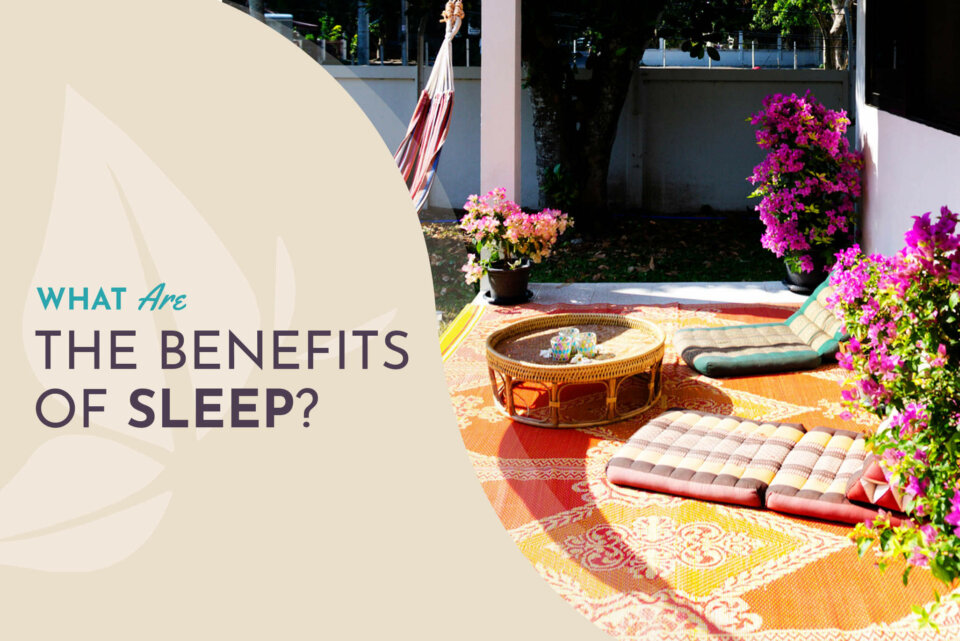WhatBenefitsSleep