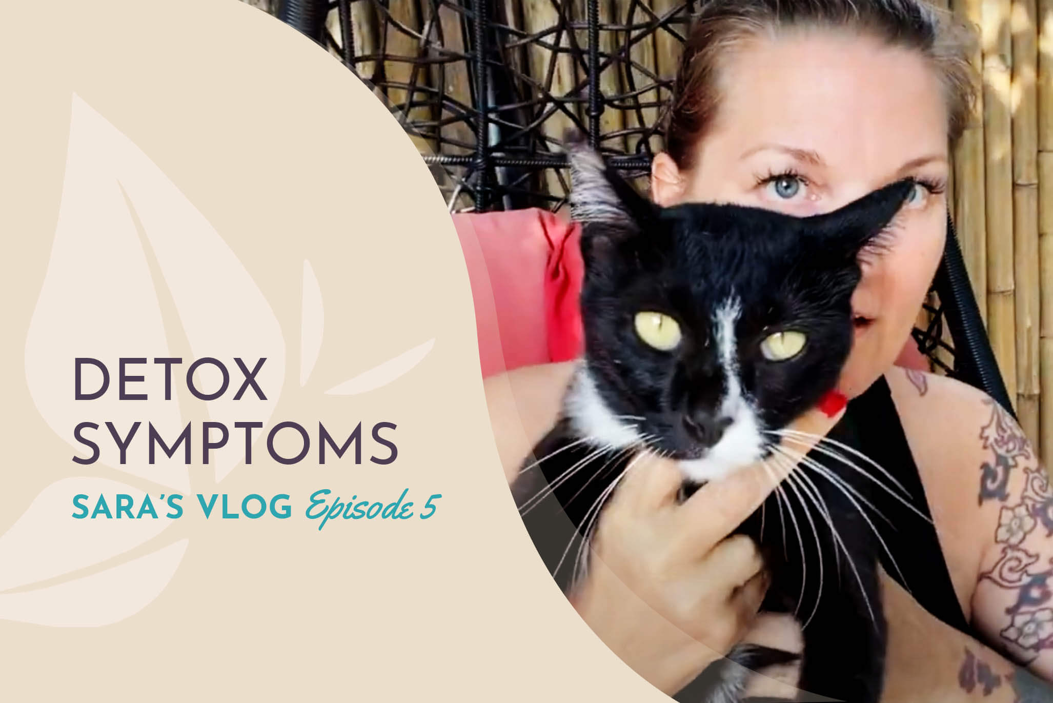 sara-s-vlog-5-detox-symptoms-living-with-the-spirit