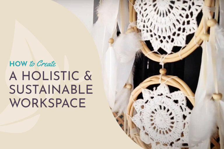 CreateHolisticSustainableWorkplace