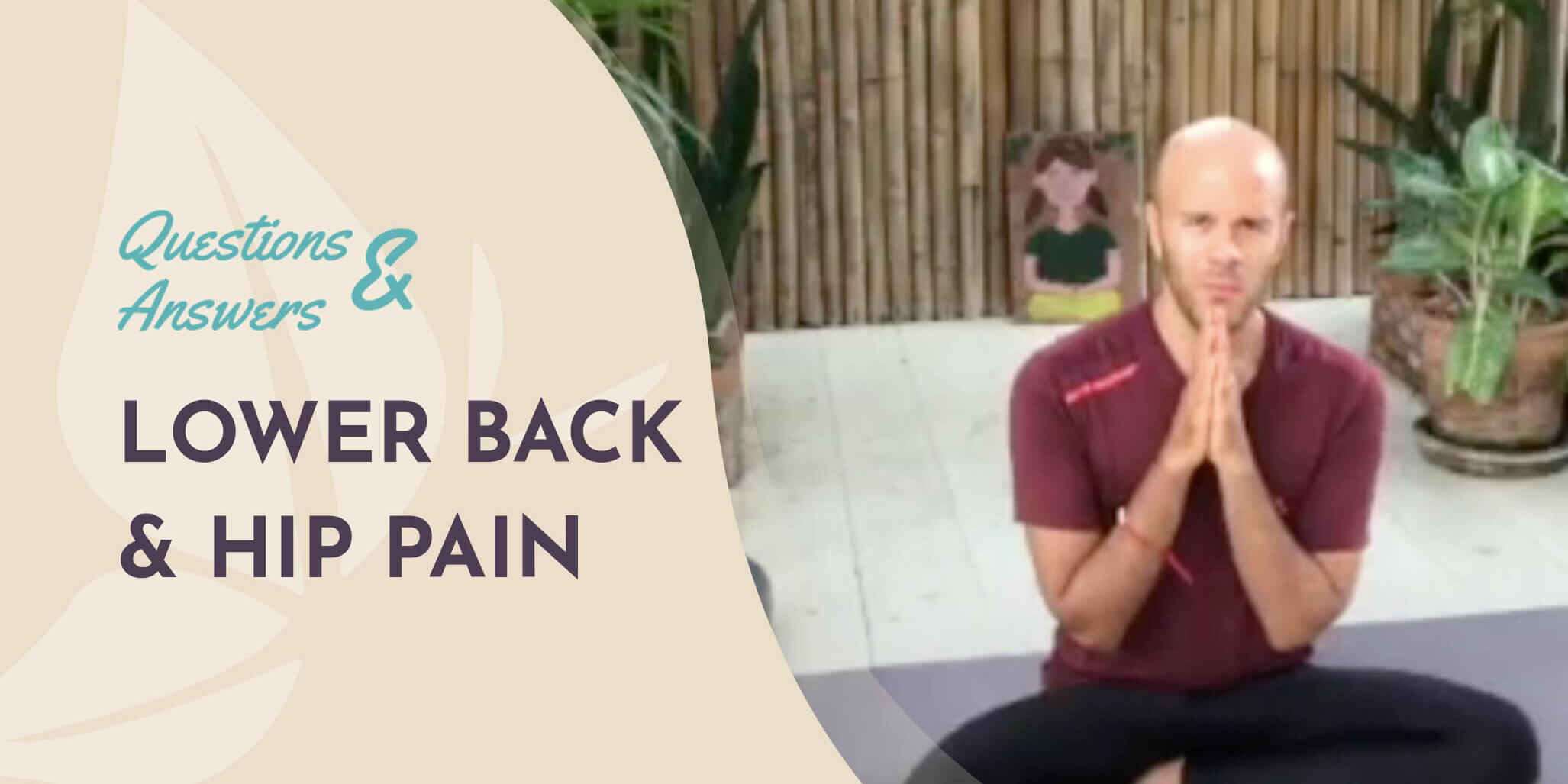 Lower Back & Hip Pain Q&A