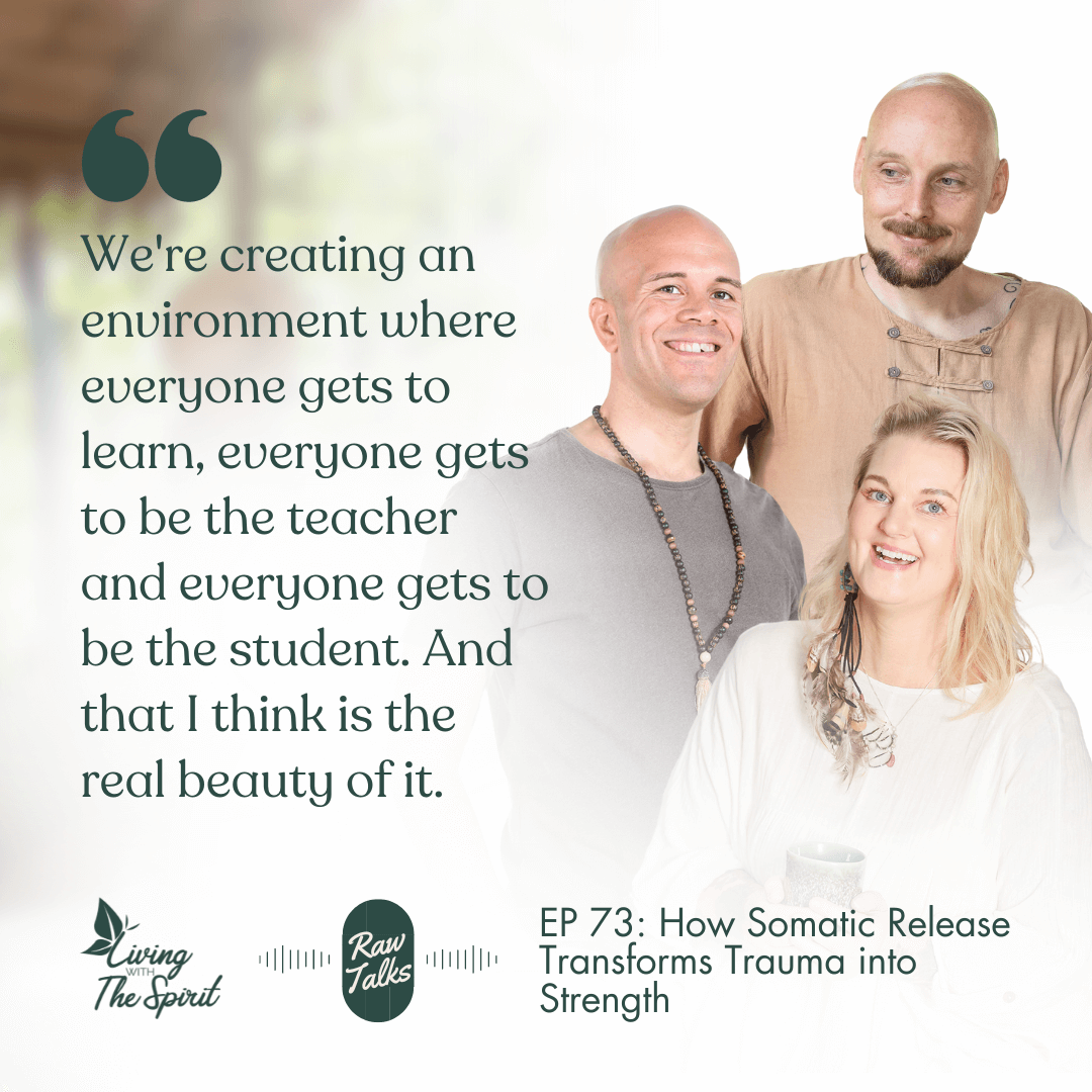 EP 73 – How Somatic Release Transforms Trauma into Strength