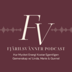 Fjärilsvänner Podcast