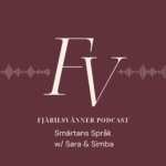 Fjärilsvänner Podcast